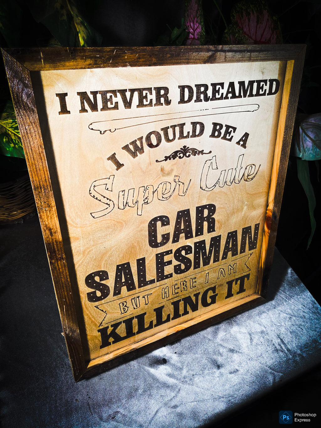 Never dreamed you'd be a super cute car salesman? Well… here you are KILLING IT. 😎
This handmade laser-engraved wood sign is the perfect piece for a car salesman’s office, dealership desk, garage, or man cave.
✔ Handcrafted wood frame
✔ Precision laser e