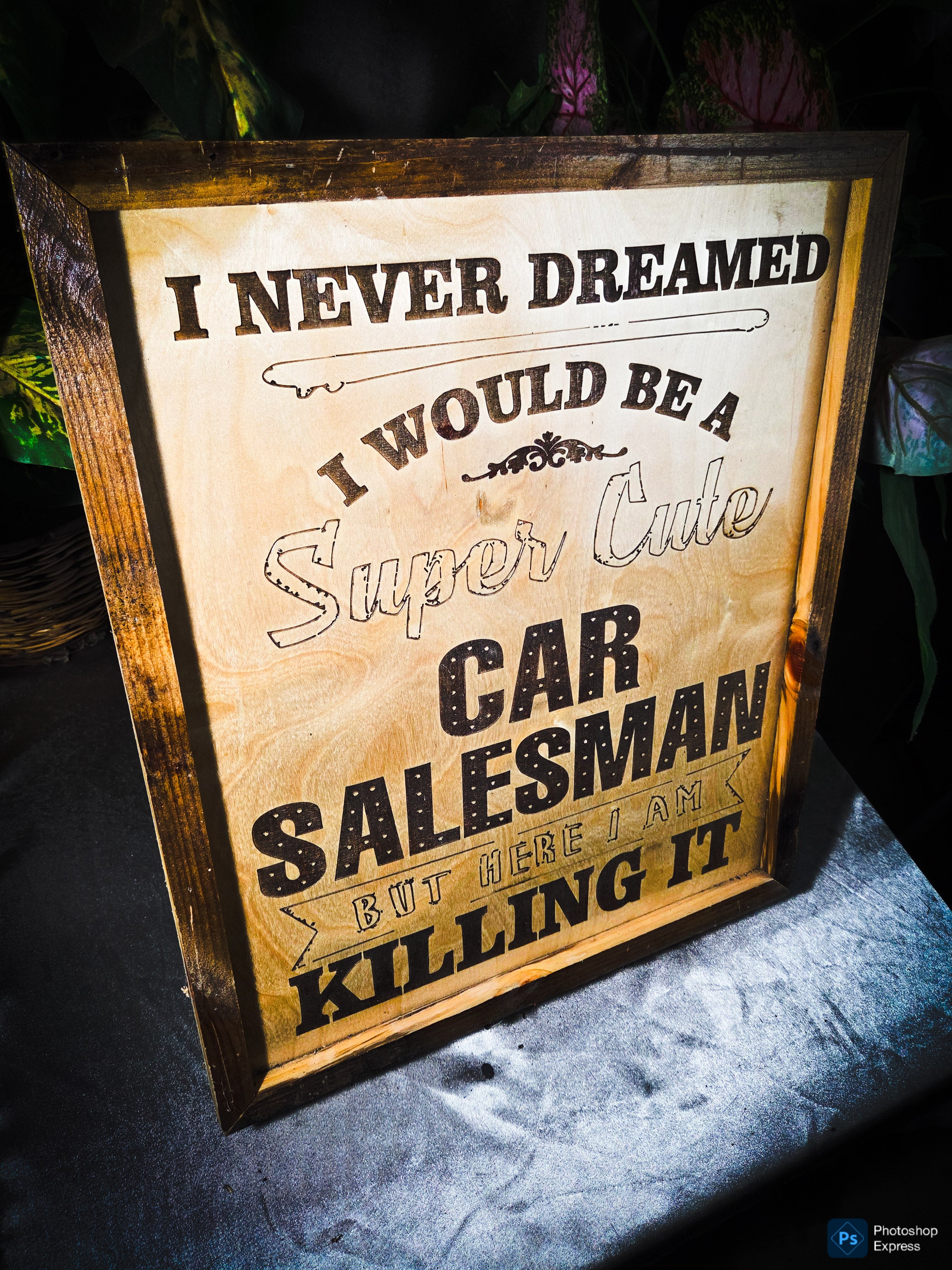 Never dreamed you'd be a super cute car salesman? Well… here you are KILLING IT. 😎
This handmade laser-engraved wood sign is the perfect piece for a car salesman’s office, dealership desk, garage, or man cave.
✔ Handcrafted wood frame
✔ Precision laser e