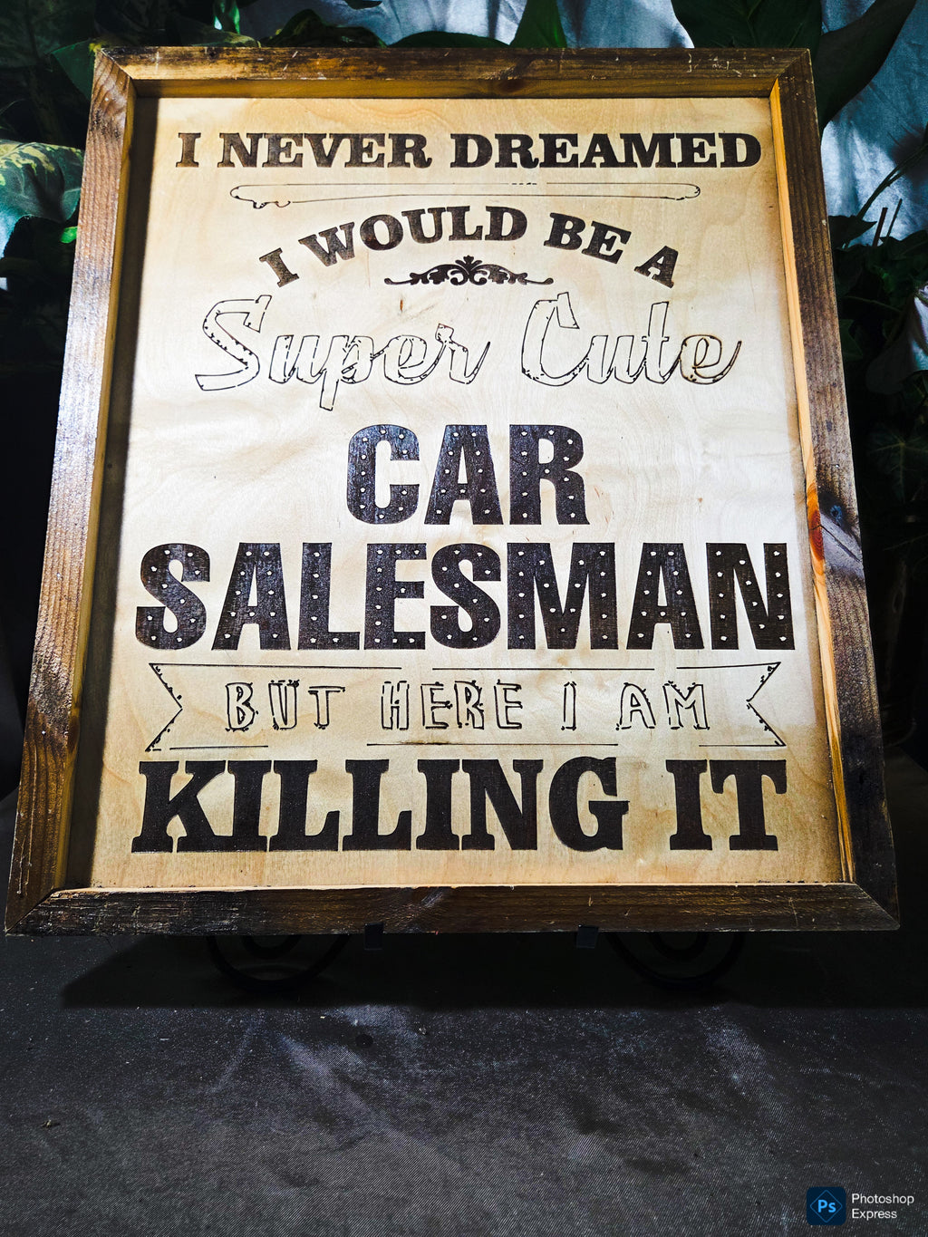 Never dreamed you'd be a super cute car salesman? Well… here you are KILLING IT. 😎
This handmade laser-engraved wood sign is the perfect piece for a car salesman’s office, dealership desk, garage, or man cave.
✔ Handcrafted wood frame
✔ Precision laser e