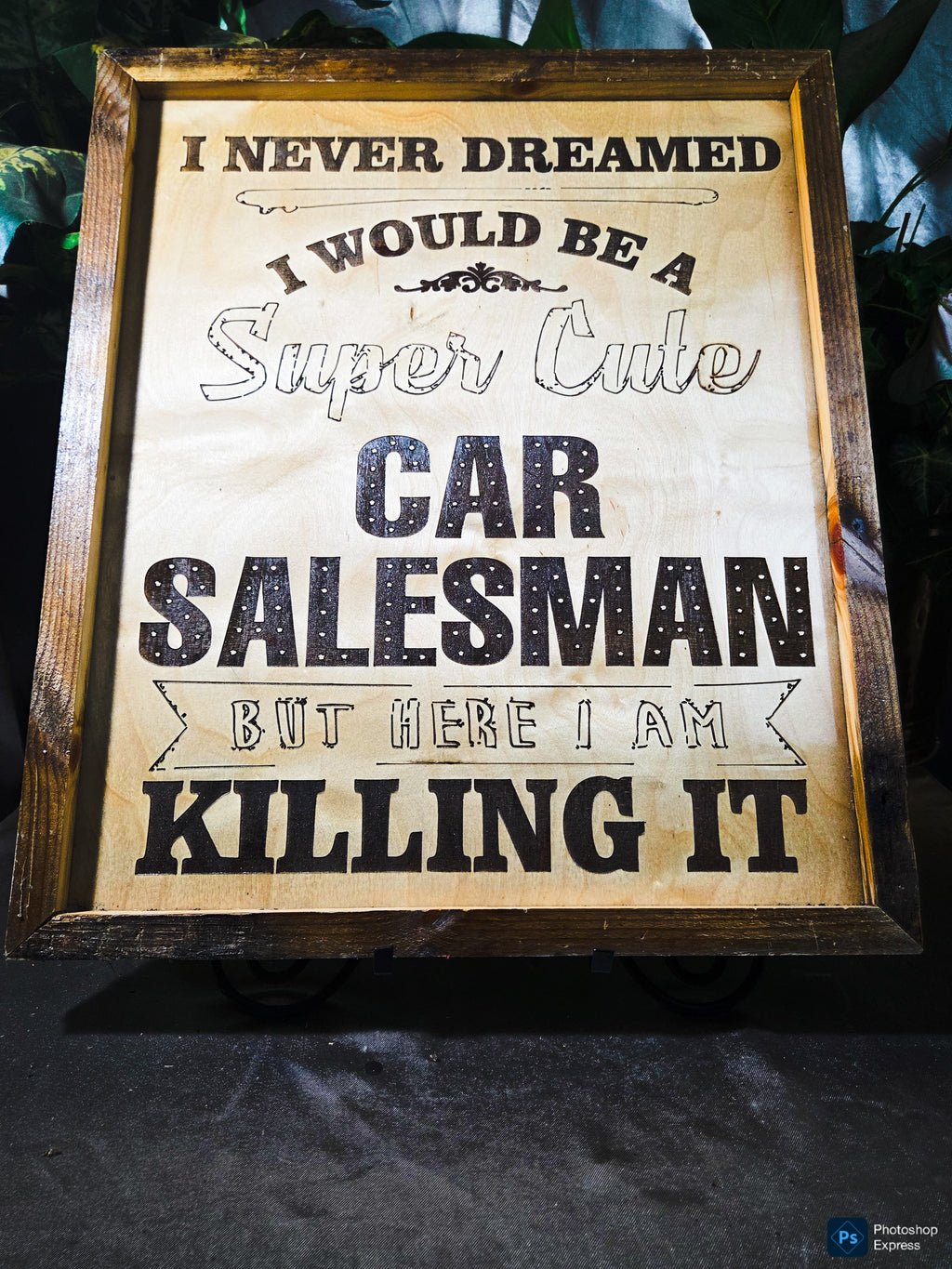 Never dreamed you'd be a super cute car salesman? Well… here you are KILLING IT. 😎
This handmade laser-engraved wood sign is the perfect piece for a car salesman’s office, dealership desk, garage, or man cave.
✔ Handcrafted wood frame
✔ Precision laser e