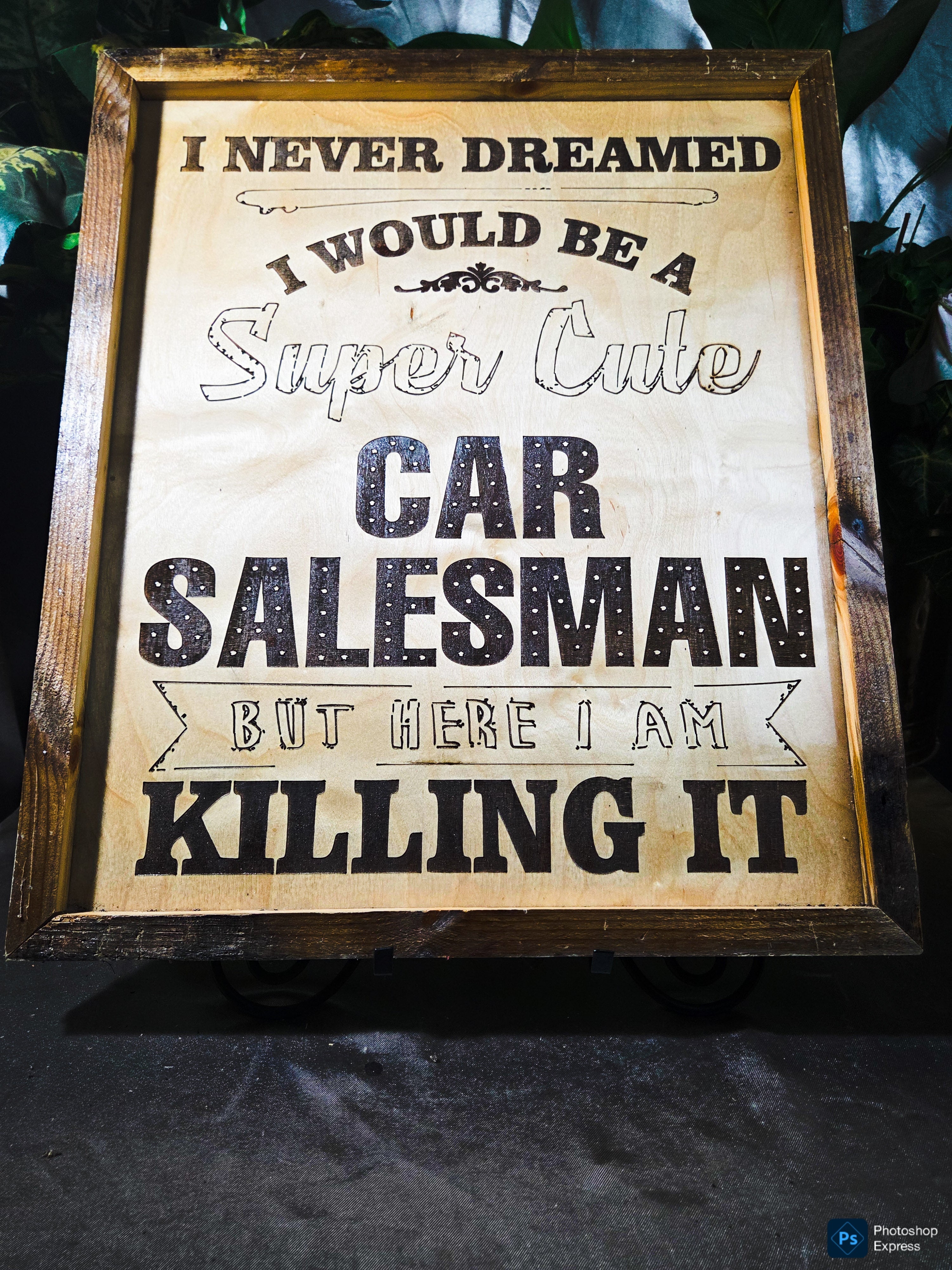 Never dreamed you'd be a super cute car salesman? Well… here you are KILLING IT. 😎
This handmade laser-engraved wood sign is the perfect piece for a car salesman’s office, dealership desk, garage, or man cave.
✔ Handcrafted wood frame
✔ Precision laser e